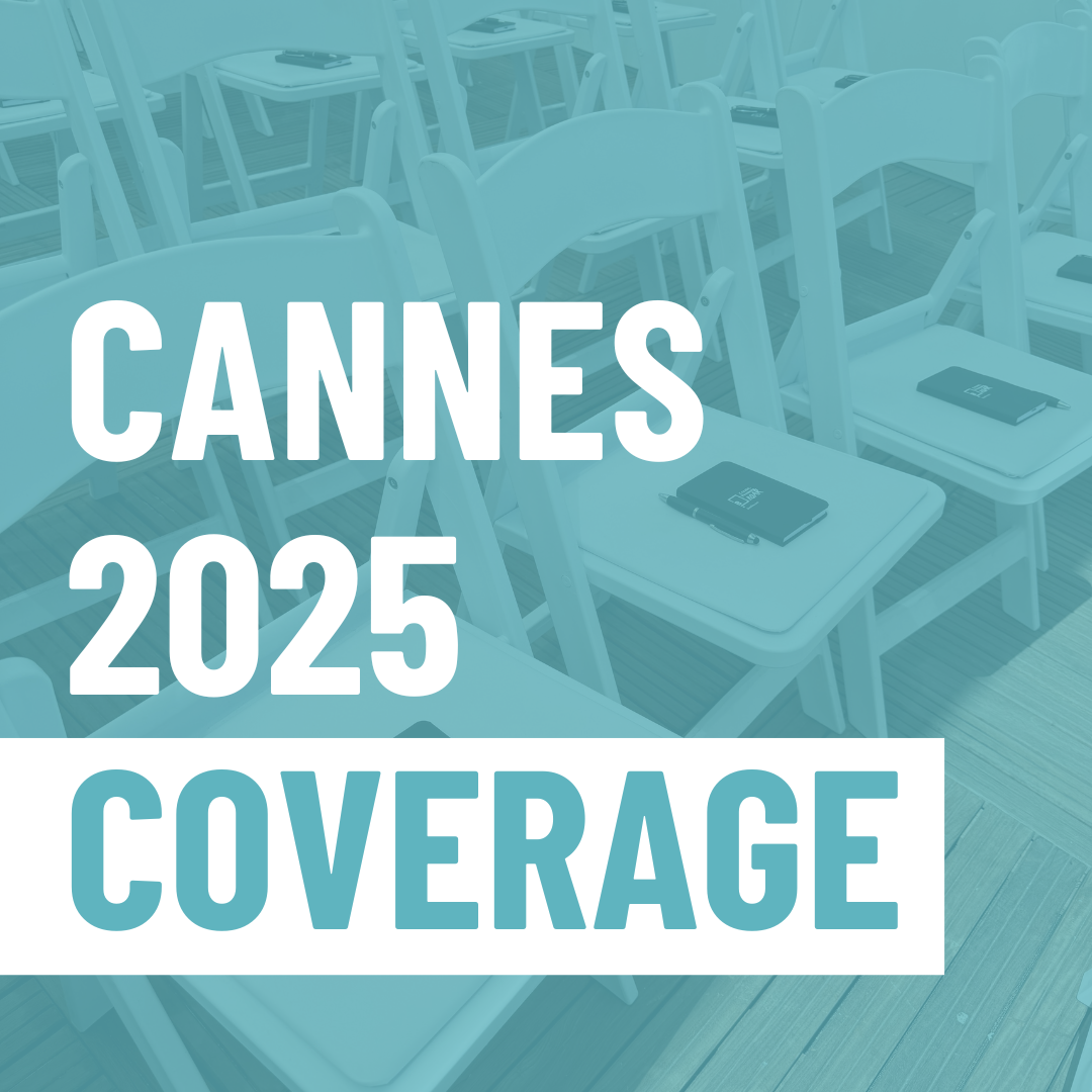 CANNES 2025 COVERAGE